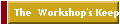 The  Workshop's Keeper